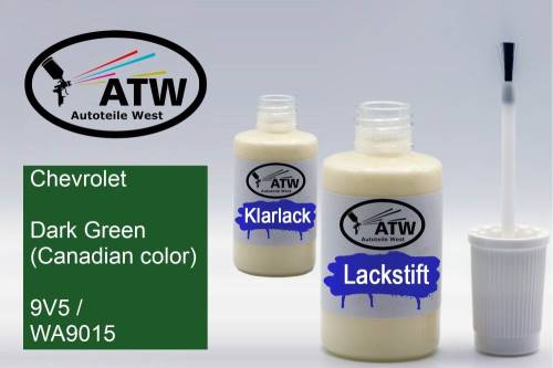 Chevrolet, Dark Green (Canadian color), 9V5 / WA9015: 20ml Lackstift + 20ml Klarlack - Set, von ATW Autoteile West.